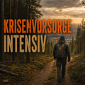 Krisenvorsorge Intensiv